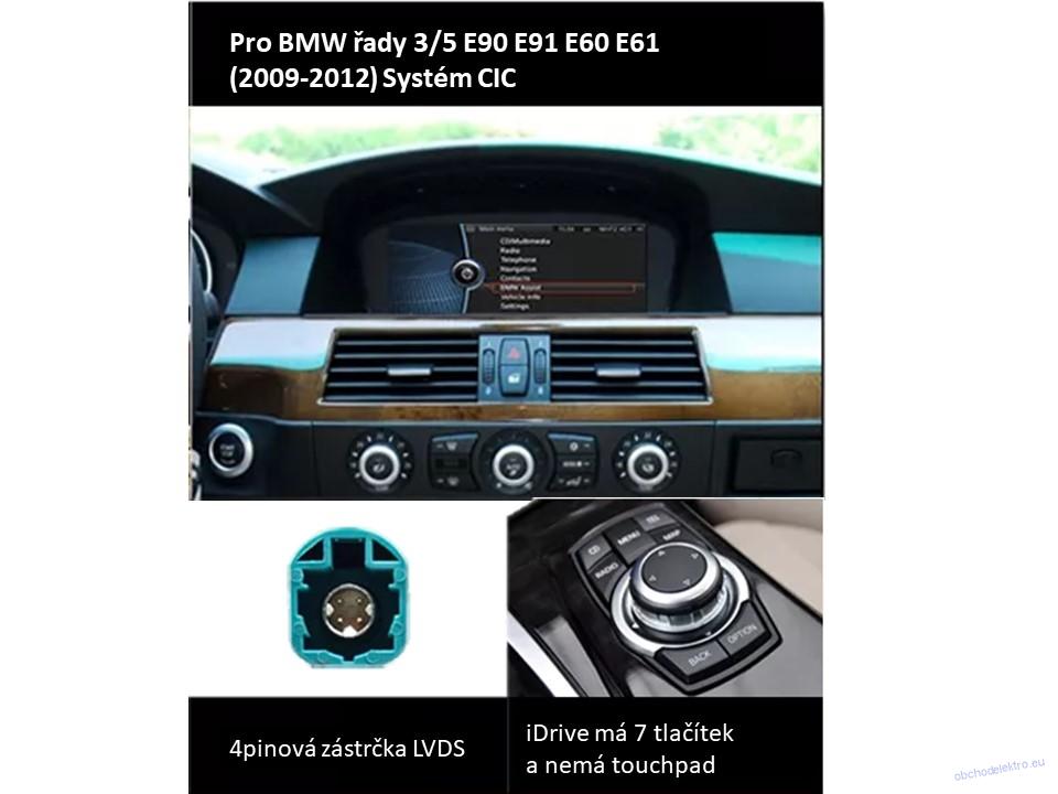 Multimediální monitor pro BMW E60, 61, 62, 63 / E90, 91 s 8,8" LCD, Android 11.0, WI-FI, GPS, Carplay systém CIC